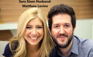 Sara Eisen Husband