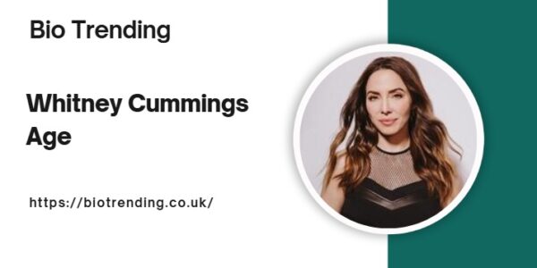 Whitney Cummings Age: Bio, Career, and More