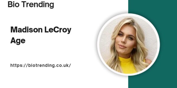 Madison LeCroy Age