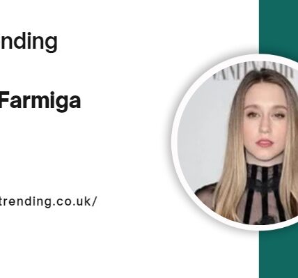 Taissa Farmiga Age: Bio, Net Worth, and More