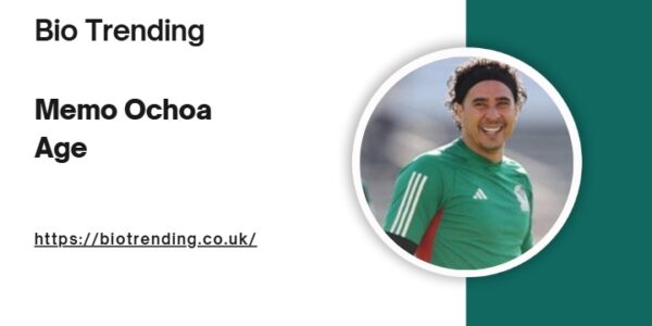 Memo Ochoa Age, Biography, Career, and Achievements