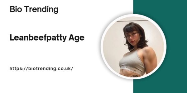 Leanbeefpatty Age